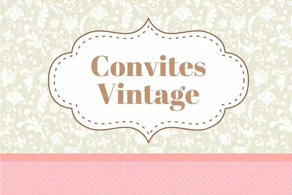 Convites Vintage para Festas Retrô: Estilo e Elegância com Toque DIY